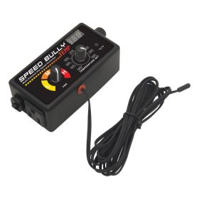 Speed Bully Temp Fan & Motor Speed Controller (Heating + Cooling)
